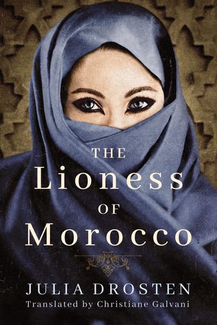Book Cover of The Lioness Of Morocco