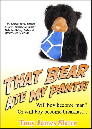 Book Cover of That Bear Eat My Pants